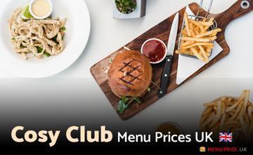 Cosy Club UK Menu Price