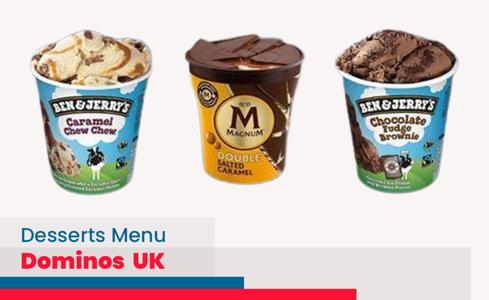 Dominos Desserts Menu Price UK