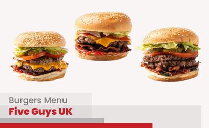 Five Guys Burgers Menu Price UK