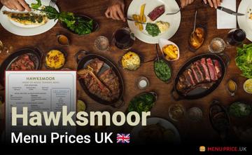 Hawksmoor UK Menu Price