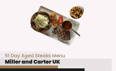 Miller and Carter 51 Day Aged Steaks Menu Price UK