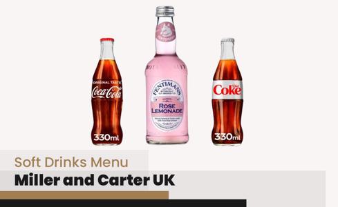 Miller and Carter Soft Drinks Menu Price UK