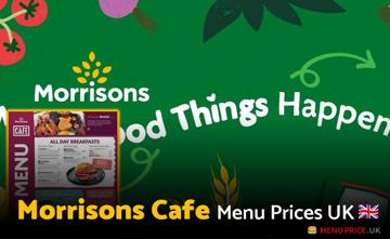 Morrisons Cafe UK Menu Price