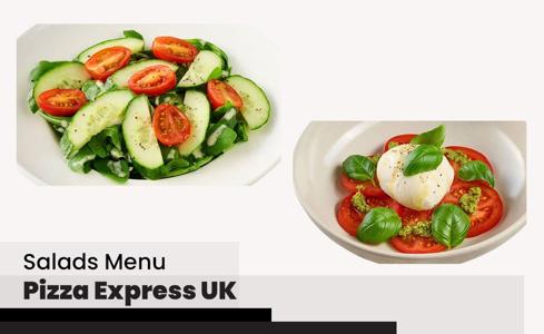 Pizza Express Salads Menu Price UK