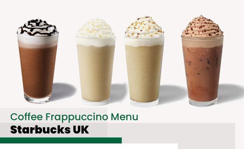 Starbucks Coffee Frappuccino Menu Price UK