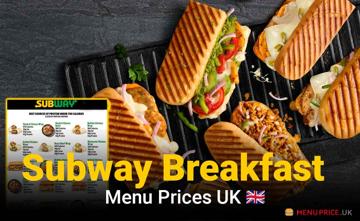 Subway Breakfast UK Menu Price