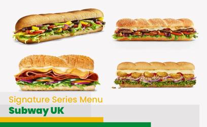 Subway Signature Series Menu Price UK