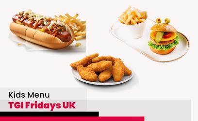 TGI Fridays Kids Menu Price UK