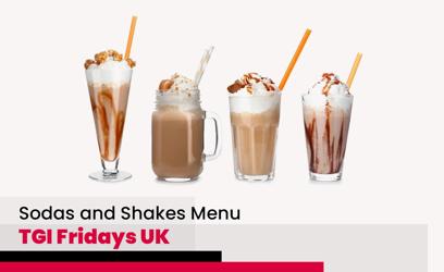 TGI Fridays Sodas and Shakes Menu Price UK