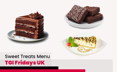 TGI Fridays Sweet Treats Menu Price UK