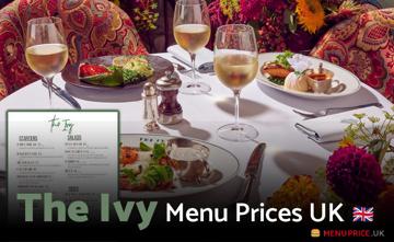 The Ivy UK Menu Price