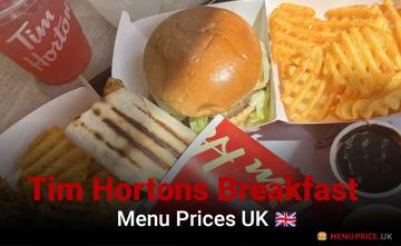 Tim Hortons Breakfast UK Menu Price