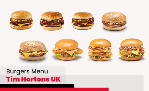 Tim Hortons Burgers Menu Price UK