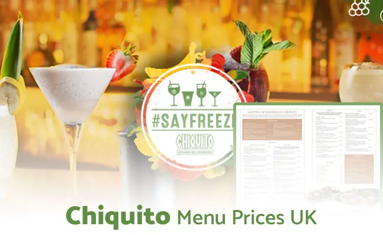 Chiquito Menu Prices UK 2024