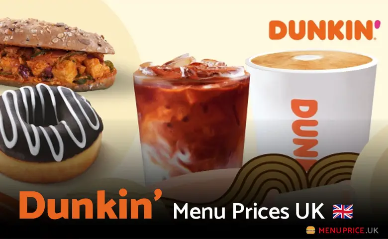 Dunkin Menu Prices UK 2024