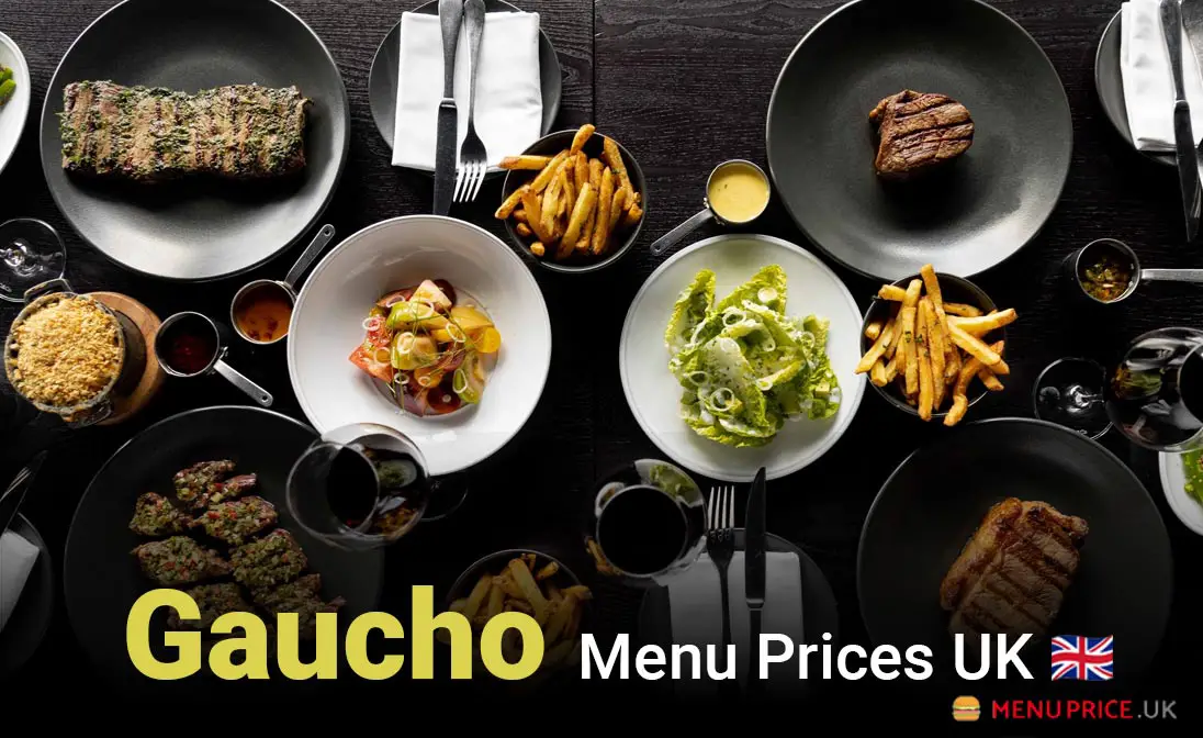 Gaucho Menu Prices UK 2024