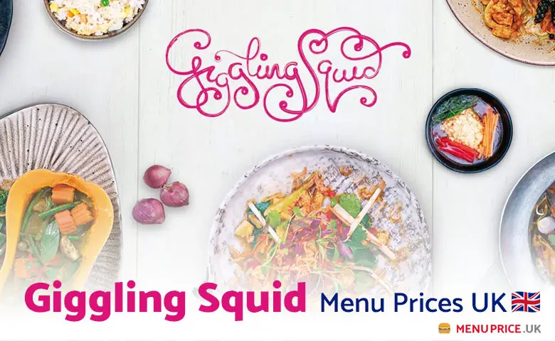 Giggling Squid Menu Prices UK 2024