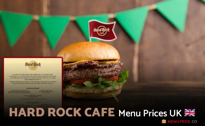 Hard Rock Cafe Menu Prices UK 2024