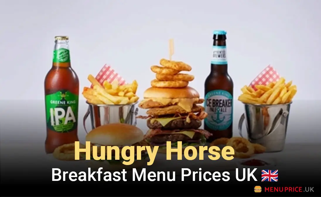 Hungry Horse Breakfast Menu Prices UK 2024