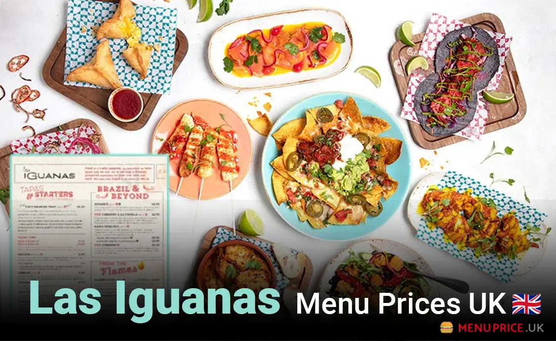 Las Iguanas Menu Prices UK 2024